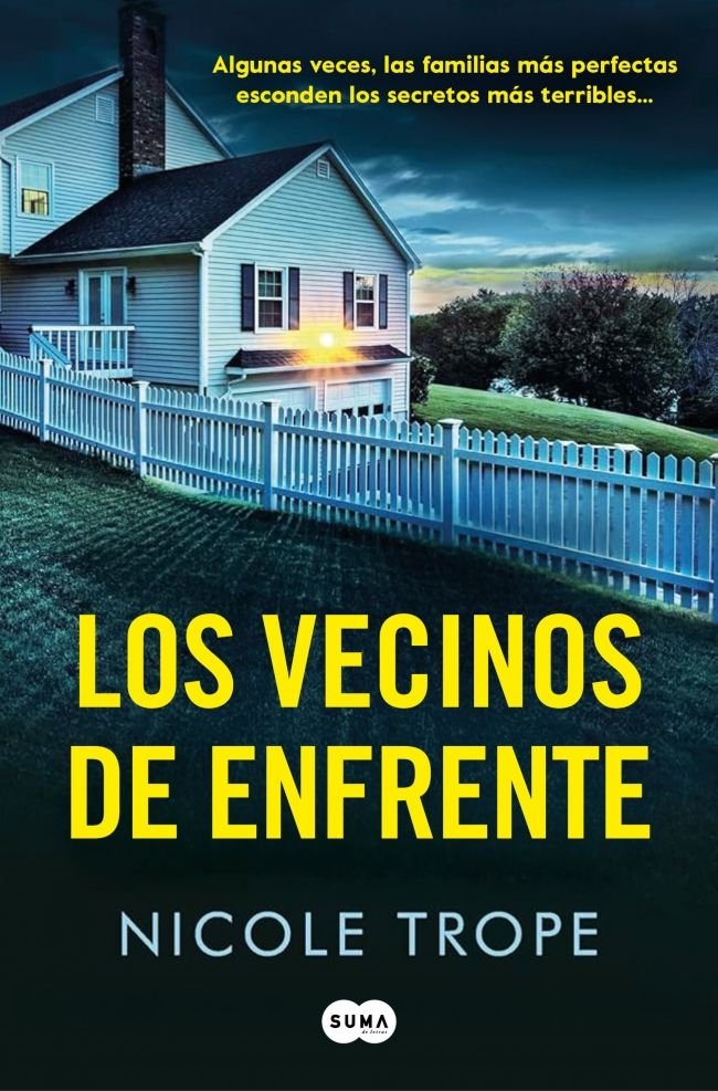 LOS VECINOS DE ENFRENTE, de NICOLE TROPE | portada del libro