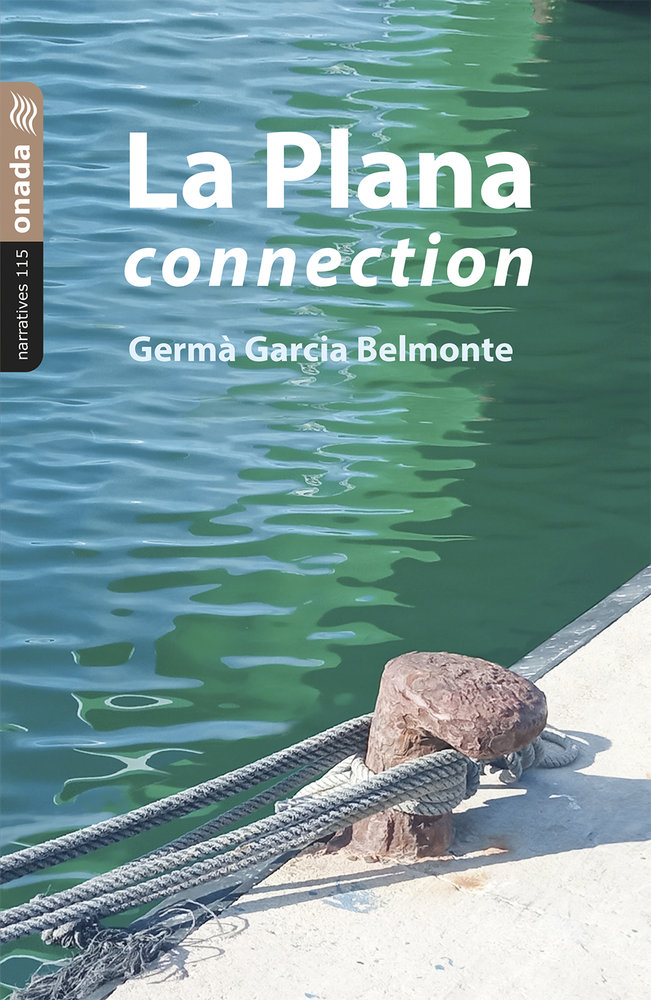 La Plana connection, de , García Belmonte, Germà | portada del libro