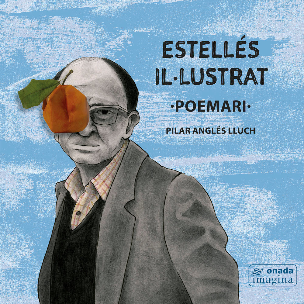 Estellés il·lustrat · Poemari, de , Anglés Lluch, Pilar | portada del libro