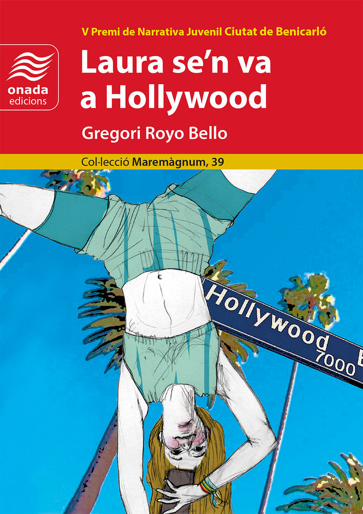 Laura se'n va a Hollywood, de , Royo, Gregorio | portada del libro