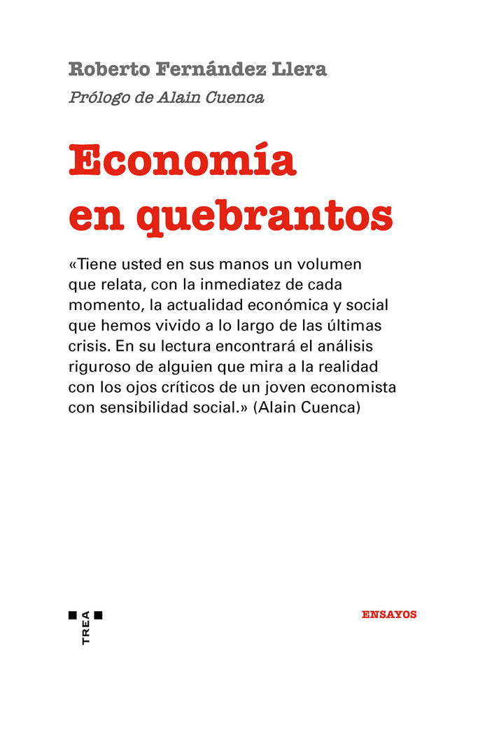 ECONOMÍA EN QUEBRANTOS, de Fernández Llega, Roberto | portada del libro