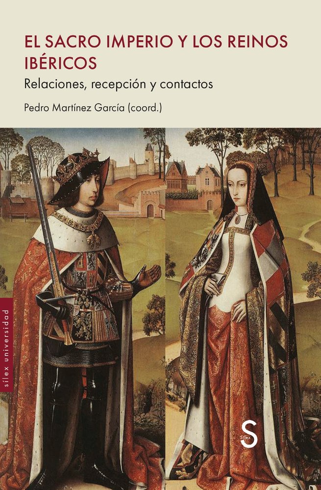 EL SACRO IMPERIO Y LOS REINOS IBERICOS, de MARTINEZ GARCIA, PEDRO | portada del libro