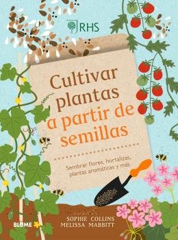 CULTIVAR PLANTAS A PARTIR DE SEMILLAS, de COLLINS | portada del libro