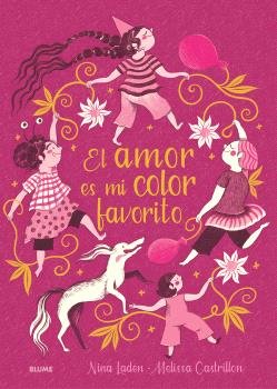 AMOR ES MI COLOR FAVORITO, EL, de NINA LADEN | portada del libro