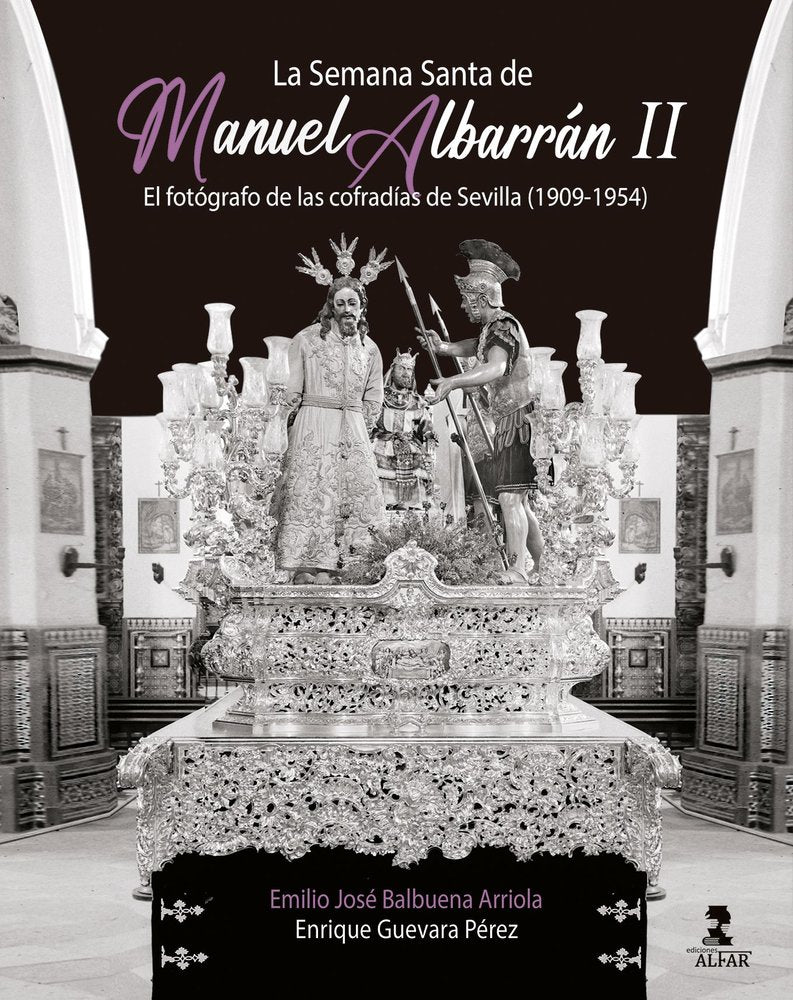 LA SEMANA SANTA DE MANUEL ALBARRAN II, de BALBUENA, EMILIO JOSE | portada del libro