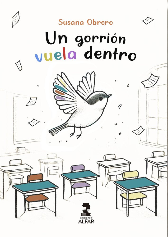 UN GORRION VUELA DENTRO, de OBRERO, SUSANA | portada del libro