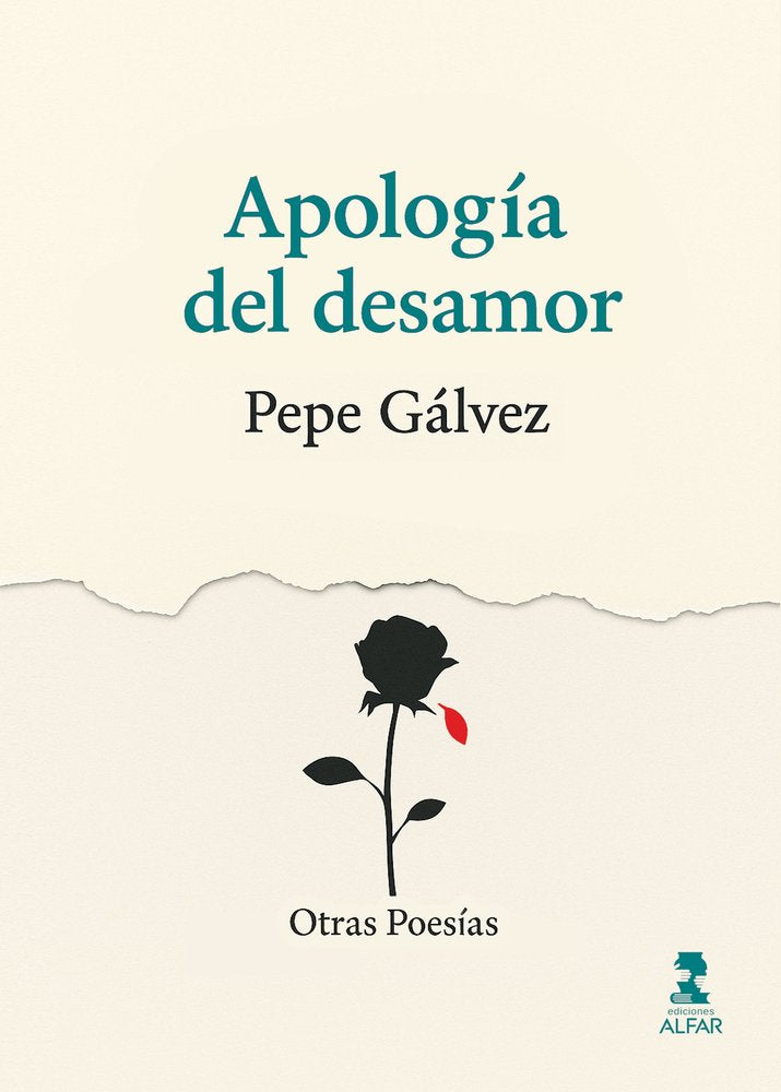APOLOGIA DEL DESAMOR, de GALVEZ, PEPE | portada del libro