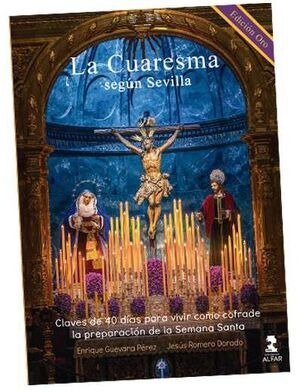 LA CUARESMA SEGUN SEVILLA, de Enrique Guevara Pérez | portada del libro