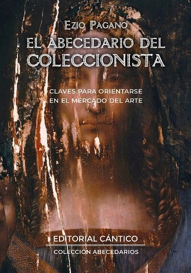 ABECEDARIO DEL COLECCIONISTA, de PAGANO, EZIO | portada del libro