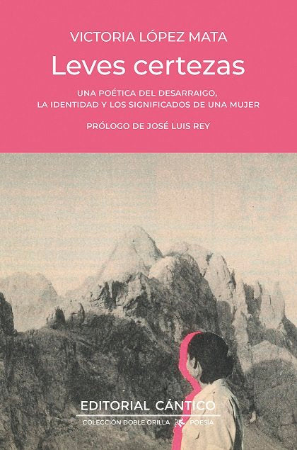 LEVES CERTEZAS, de LOPEZ,VICTORIA | portada del libro