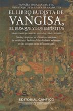 LIBRO BUDISTA DE VANGISA, EL BOSQUE Y LOS ESPヘRITUS, EL, de MANUEL JOSE DIAZ | portada del libro