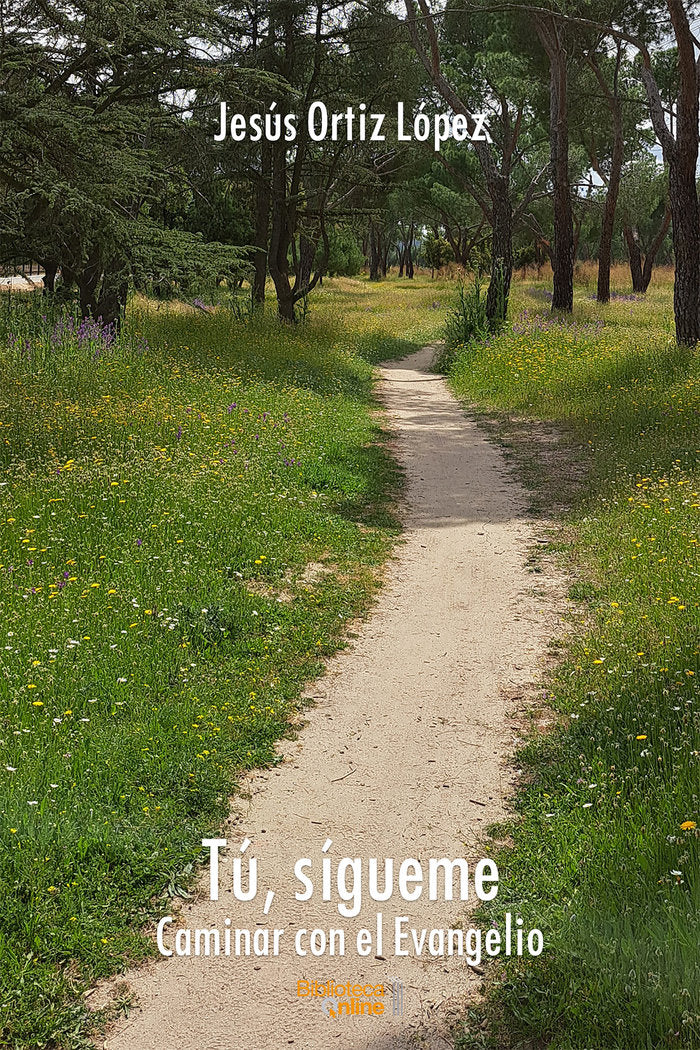 TU SIGUEME, de ORTIZ LOPEZ, JESUS | portada del libro