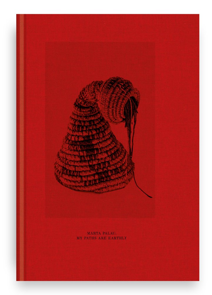 Marta Palau. My Paths are Earthly | portada del libro