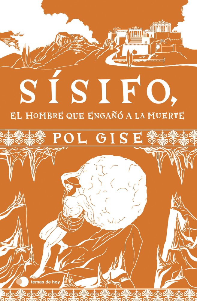 SISIFO, EL HOMBRE QUE ENGAÑO A LA MUERTE, de GISE, POL | portada del libro