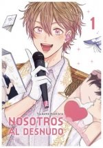 NOSOTROS AL DESNUDO 01, de KOSHIORA, TSUBAME | portada del libro