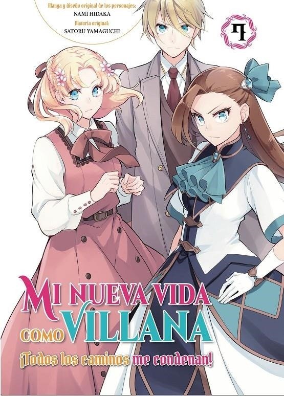 MI NUEVA VIDA COMO VILLANA N 07 TODOS LOS CAMINOS ME CONDENAN, de YAMAGUCHI SATORU | portada del libro