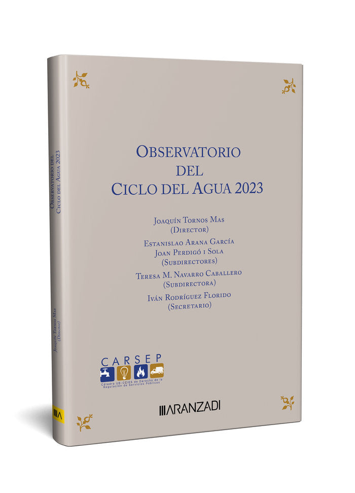OBSERVATORIO DEL CICLO DEL AGUA 2023, de JOAQUIN TORNOS MAS | portada del libro