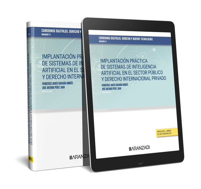 IMPLANTACION PRACTICA DE SISTEMAS DE INTELIGENCIA ARTIFICIAL, de FRANCISCO JAVIER SANJUAN ANDRES | portada del libro