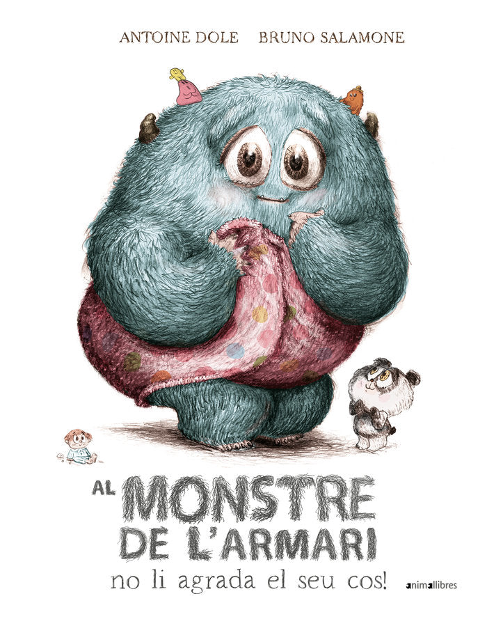 Al monstre de l'armari no li agrada el seu cos!, de ANTOINE DOLE | portada del libro