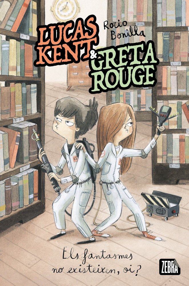 Lucas Kent & Greta Rouge. Els fantasmes no existeixen, oi?, de Rocío Bonilla | portada del libro