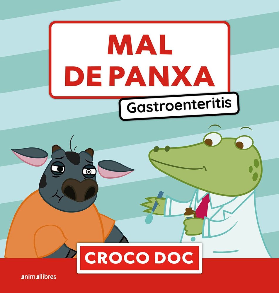 Mal de panxa. Gastroenteritis, de MICHELE AMPOLLINI | portada del libro