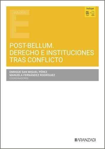 POST-BELLUM. DERECHO E INSTITUCIONES TRAS CONFLICTO | portada del libro