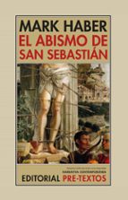 ABISMO DE SAN SEBASTIÁN, EL, de MARK HABER | portada del libro