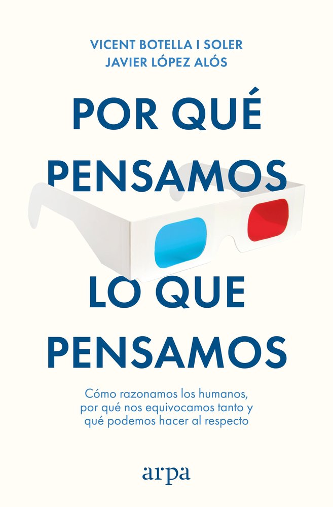 POR QUE PENSAMOS LO QUE PENSAMOS, de BOTELLA I SOLER, VICENT | portada del libro
