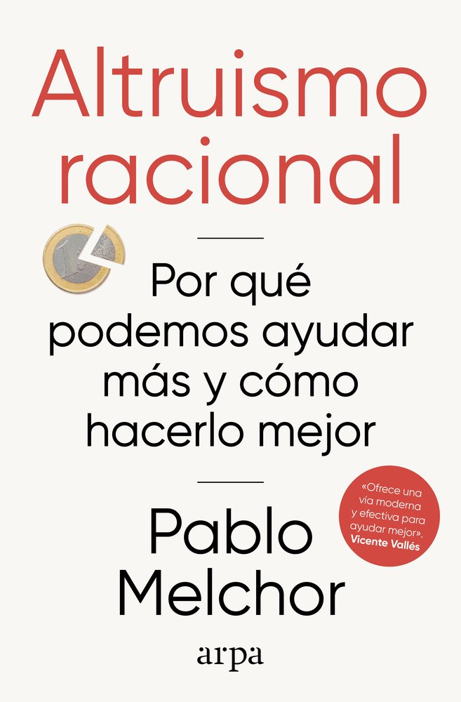 ALTRUISMO RACIONAL, de MELCHOR, PABLO | portada del libro