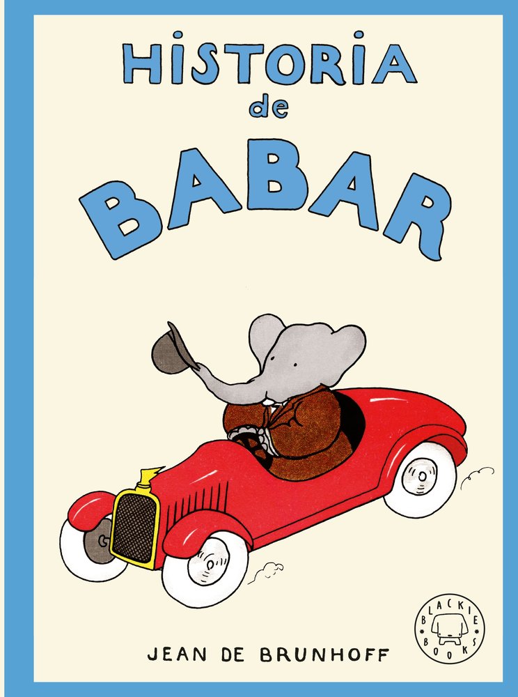 HISTORIA DE BABAR, de DE BRUNHOFF, JEAN | portada del libro