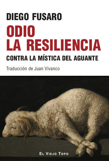 ODIO LA RESILENCIA, de DIEGO FUSARO | portada del libro