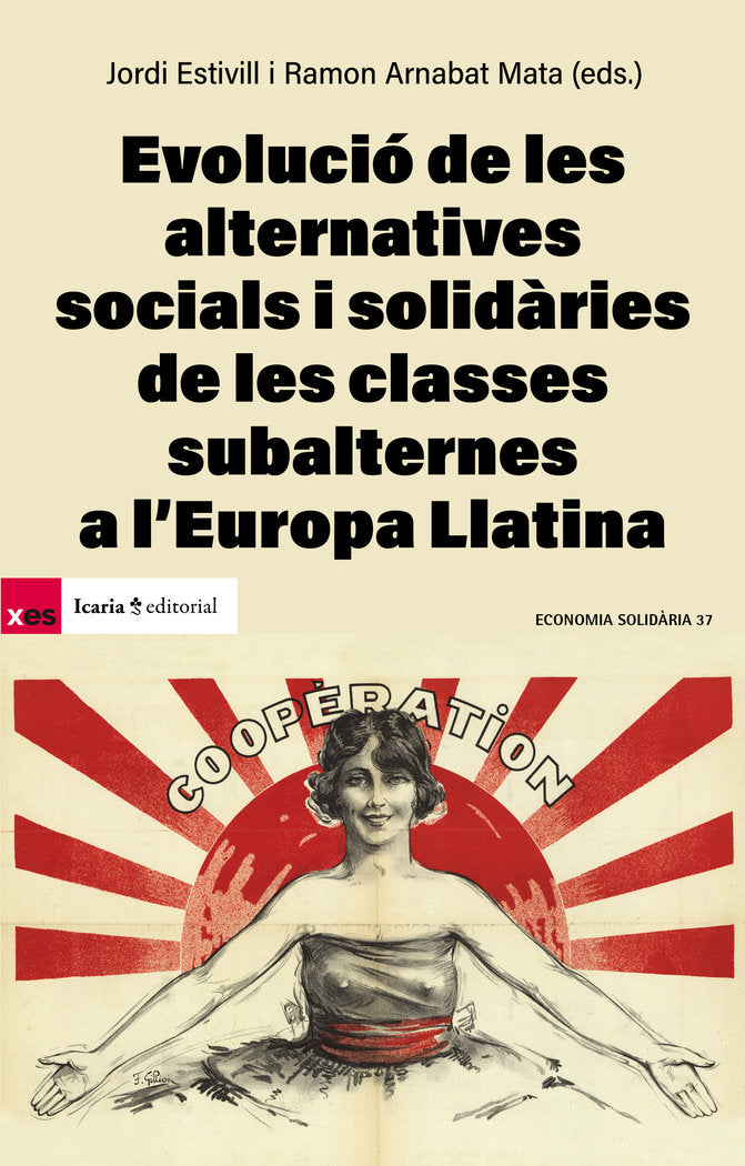 EVOLUCIO DE LES ALTERNATIVES SOCIALS I SOLIDARIES DE LES CLA | portada del libro