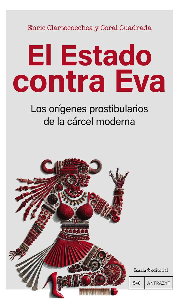 EL ESTADO CONTRA EVA, de OLARTECOECHEA, ENRIC | portada del libro