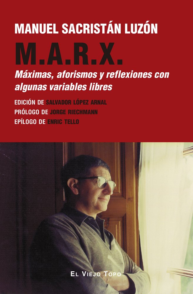 M.A.R.X., de SACRISTAN LUZON, MANUEL | portada del libro