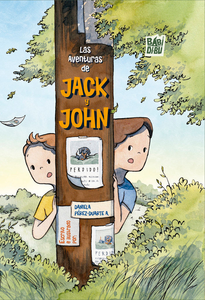 LAS AVENTURAS DE JACK Y JOHN, de PEREZ-DUARTE, DANIELA | portada del libro