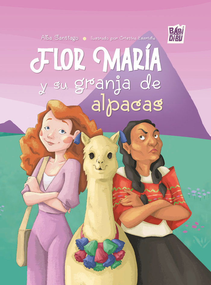 FLOR MARIA Y SU GRANJA DE ALPACAS, de SANTIAGO, ALBA | portada del libro