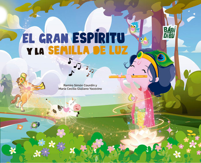 EL GRAN ESPIRITU Y LA SEMILLA DE LUZ, de GIULIANO YACOVINO,MARIA CECILIA | portada del libro