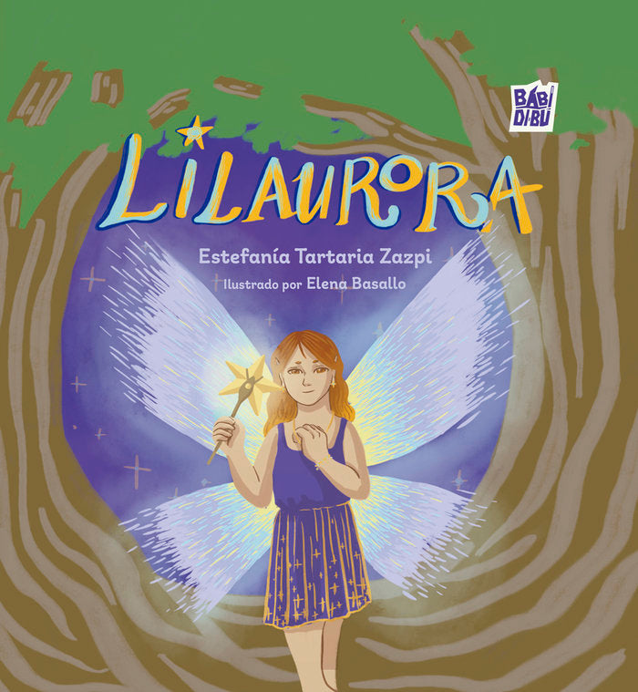 LILAURORA EL HADA MAGICA, de TARTARIA ZAZPI, ESTEFANIA | portada del libro