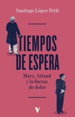 Tiempos de espera, de Lopez Petit,Santiago | portada del libro