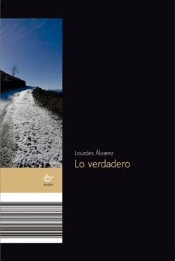 LO VERDADERO, de ALVAREZ, LOURDES | portada del libro