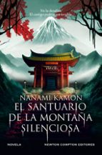 SANTUARIO DE LA MONTA・A SILENCIOSA, EL, de Nanami Kamon | portada del libro
