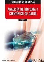 IFCT01 ANALISTA DE BIG DATA Y CIENTIFICO DE DATOS, de LOPEZ FANDIÑO | portada del libro