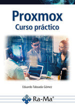 PROXMOX CURSO PRACTICO, de EDUARDO TABOADA | portada del libro
