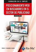 (ADGD212PO) Posicionamiento web en buscadores en el sector de publicidad, de Pablo E. Fernández Casado | portada del libro