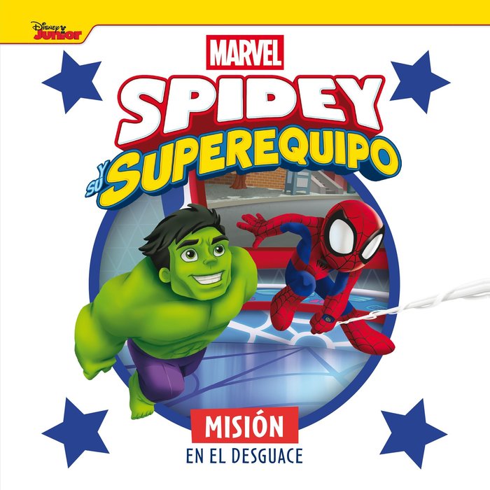 SPIDEY Y SU SUPEREQUIPO MISION EN EL DESGUACE, de MARVEL | portada del libro