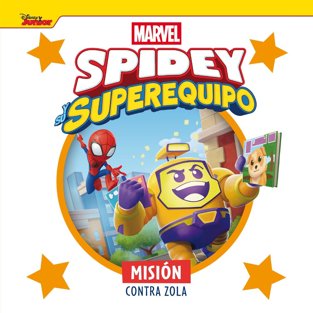 SPIDEY Y SU SUPEREQUIPO MISION CONTRA ZOLA, de MARVEL | portada del libro