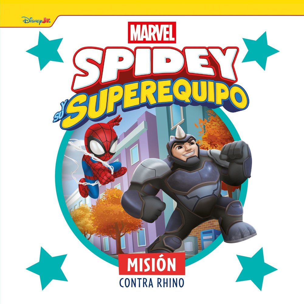 SPIDEY Y SU SUPEREQUIPO. MISION CONTRA RHINO, de | portada del libro