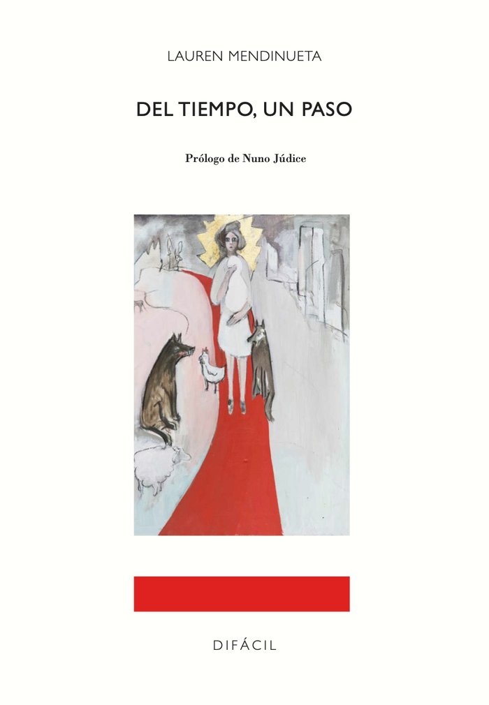 Del tiempo, un paso, de , Mendinueta, Lauren | portada del libro