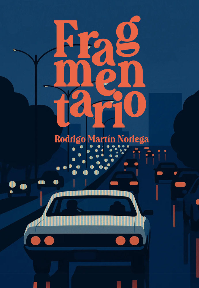 Fragmentario, de , Martín Noriega, Rodrigo | portada del libro