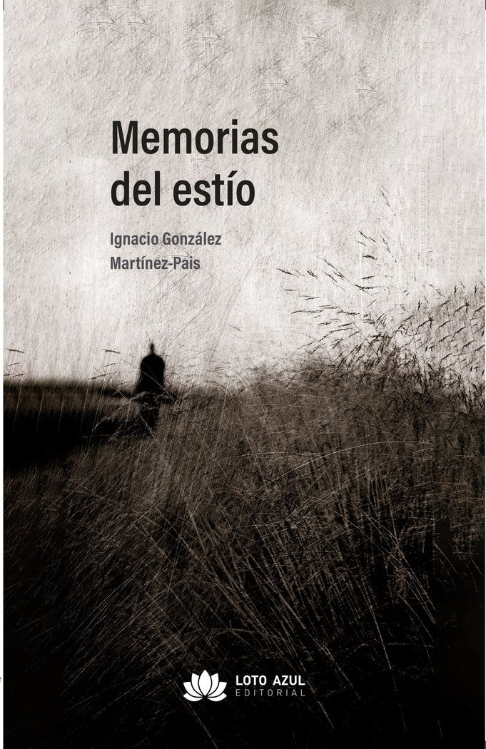 Memorias del estío, de González Martínez-Pais, Ignacio | portada del libro